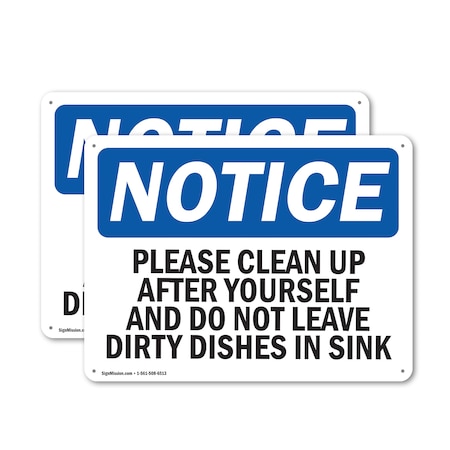 Signmission Please Clean Up After Yourself And Do Not, 14 in W x Rectangle, Aluminum OS-2PACK-NS-A-1014-L-17349
